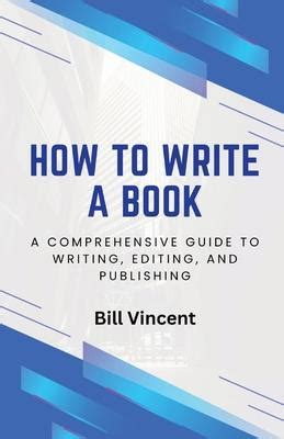 Books on How to Write a Book: A Comprehesive Journey into the World of Writing