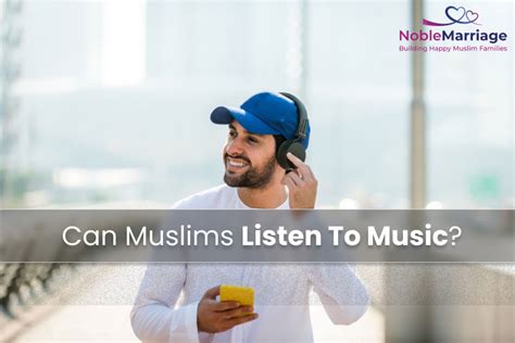 can muslims listen to music can listening to music enhance creativity in islamic studies?